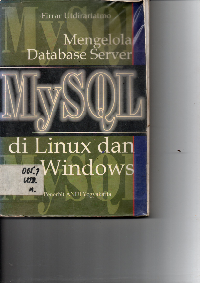 Mengelola Database Server MySQL di Linux dan Windows