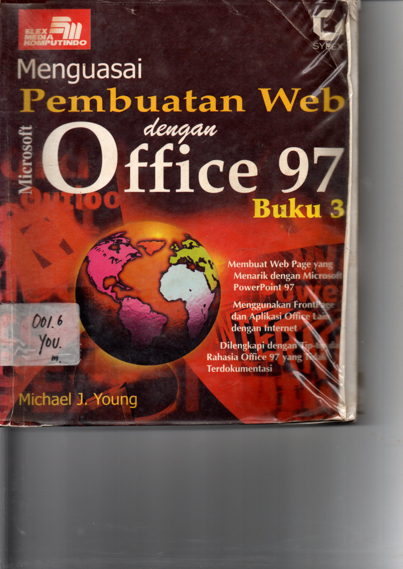 Menguasai Pembuatan Web dan Office 97 Buku 3