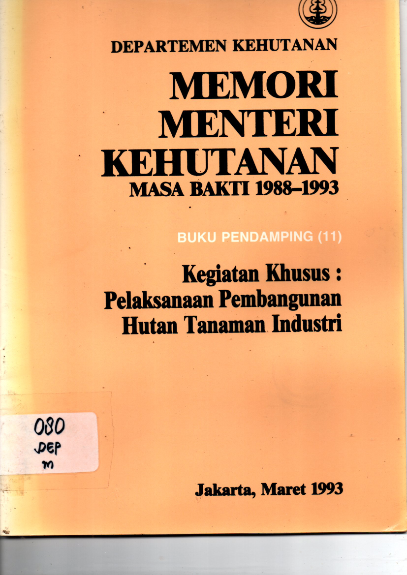 Memori Menteri Kehutanan Masa Bakti 1988-1993 buku Pendamping 11