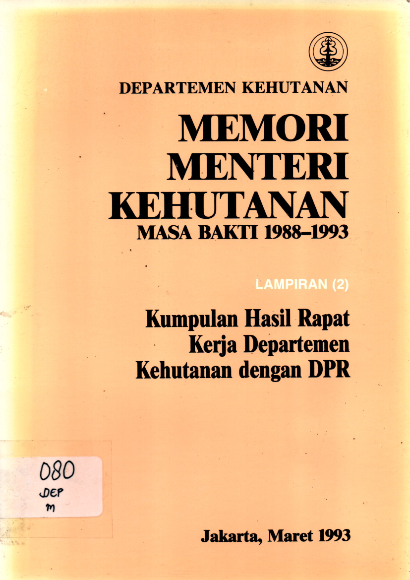 Memori Menteri Kehutanan Masa Bakti 1988-1993 Lampiran 2