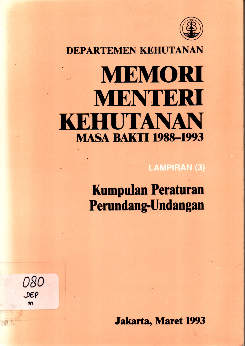 Memori Menteri Kehutanan Masa Bakti 1988-1993 Lampiran 3