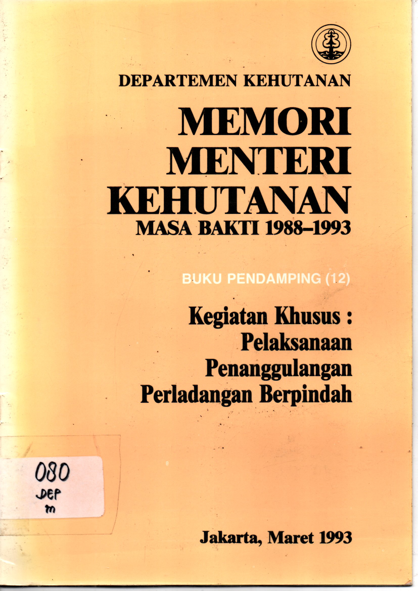 Memori Menteri Kehutanan Masa Bakti 1988-1993 Pendamping 12