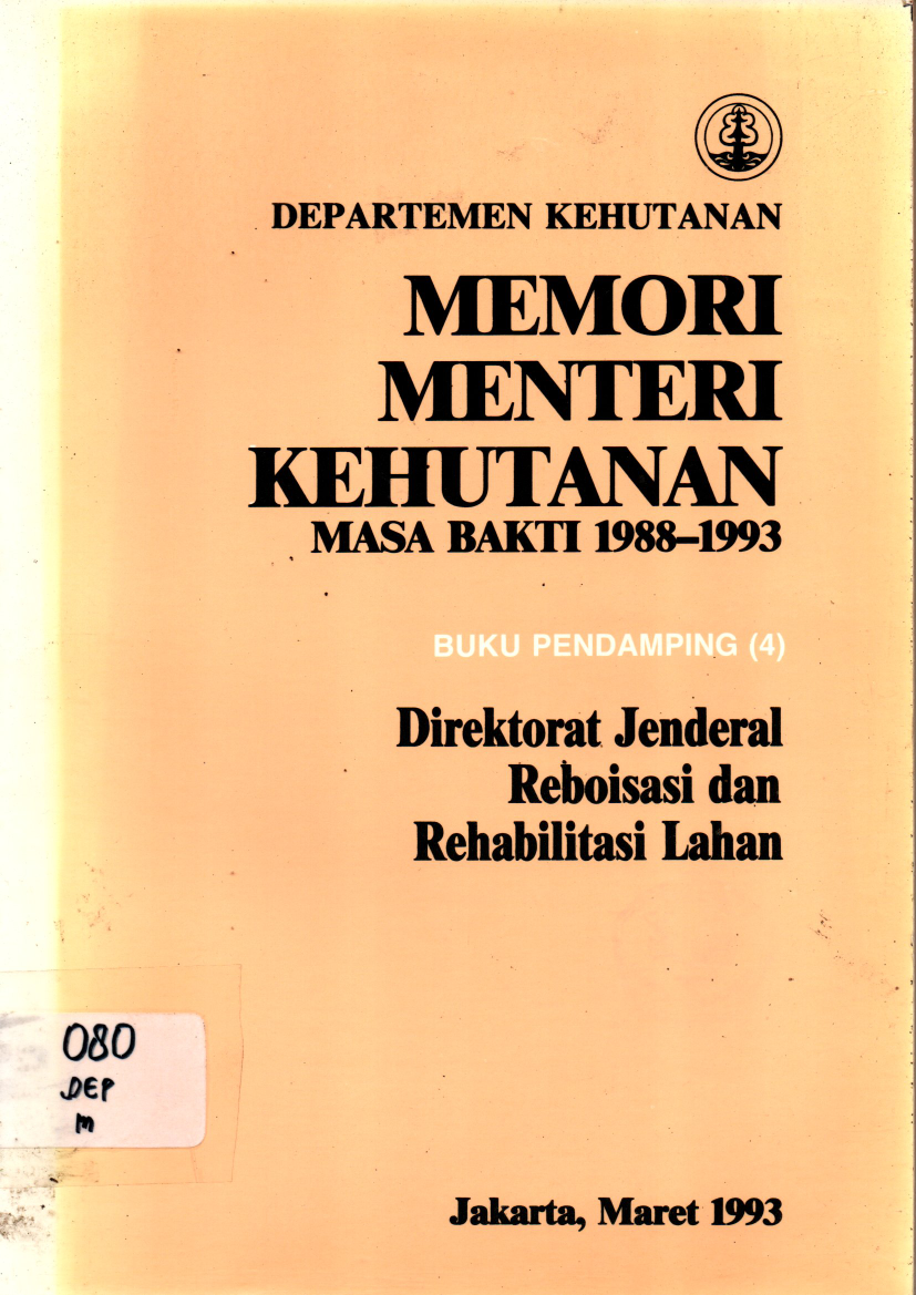 Memori Menteri Kehutanan Masa Bakti 1988-1993 Pendamping 4
