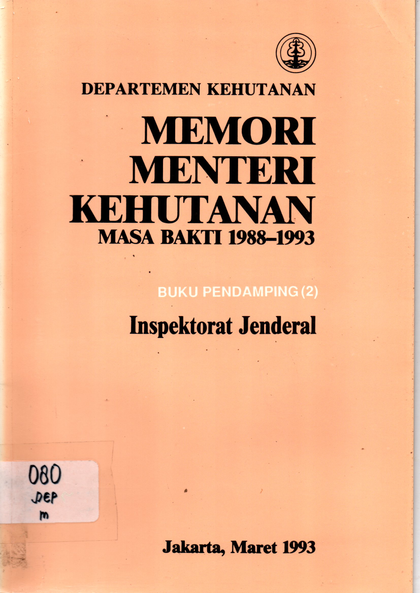 Memori Menteri Kehutanan Masa Bakti 1988-1993 Pendamping 2