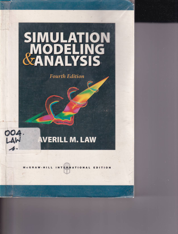 Simulation Modeling &amp; Analisis (Ed. 4)