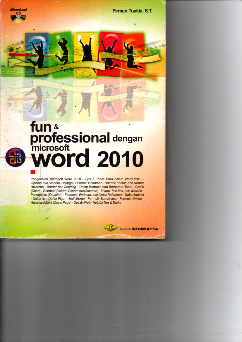 Fun &amp; Professional dengan Microsoft Word 2010