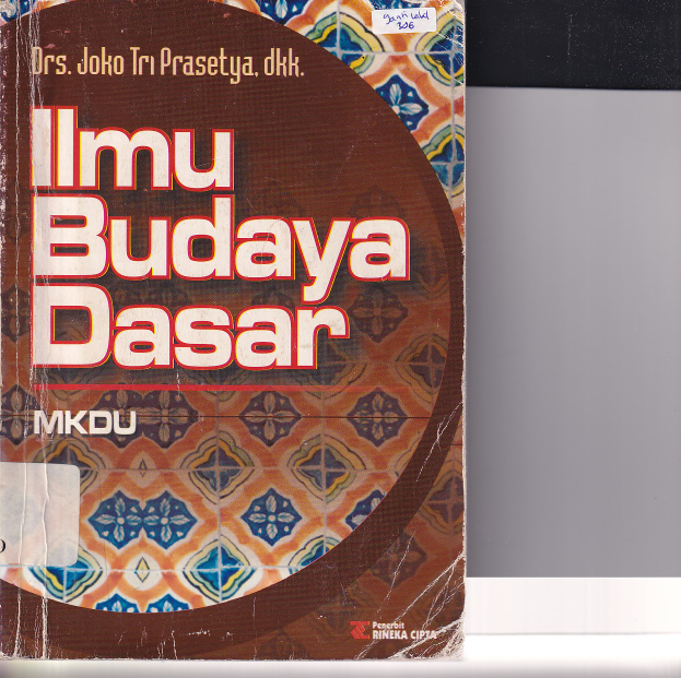 Ilmu Budaya Dasar (Cet. 3)