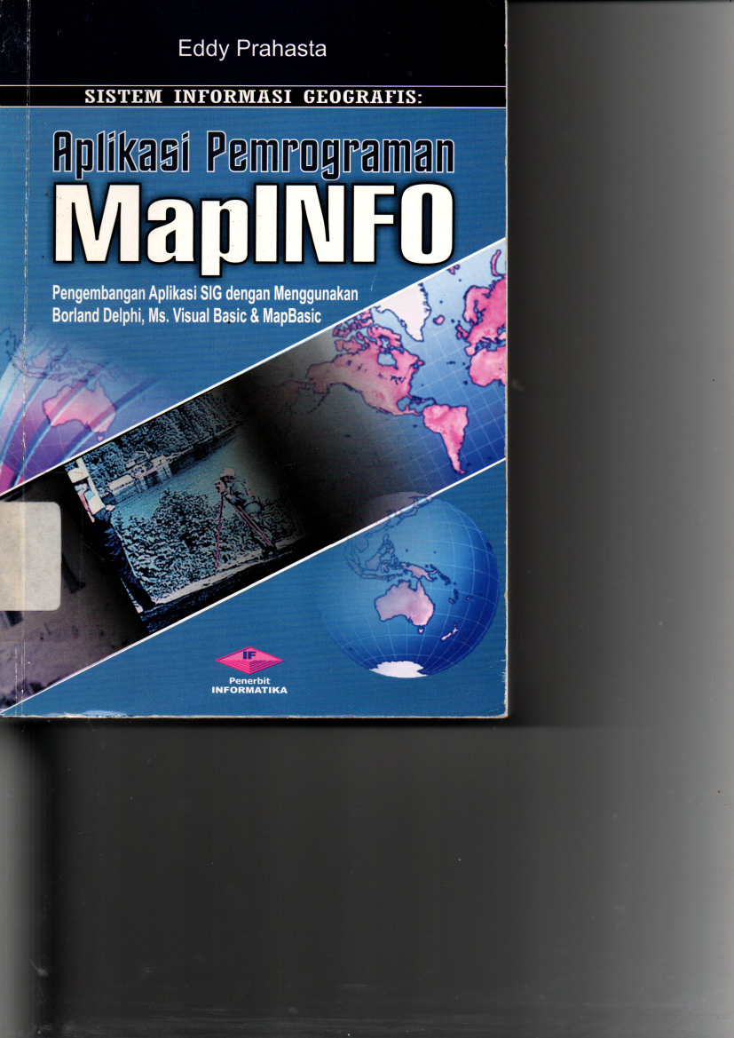 Sistem Informasi Geografs Aplikasi Pemrograman Map Info
