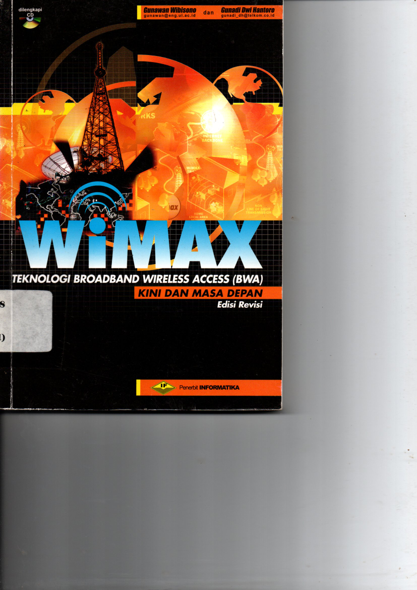 Wimax teknologi broadband Wiresless Acsses BWA kini dan Massa Depan