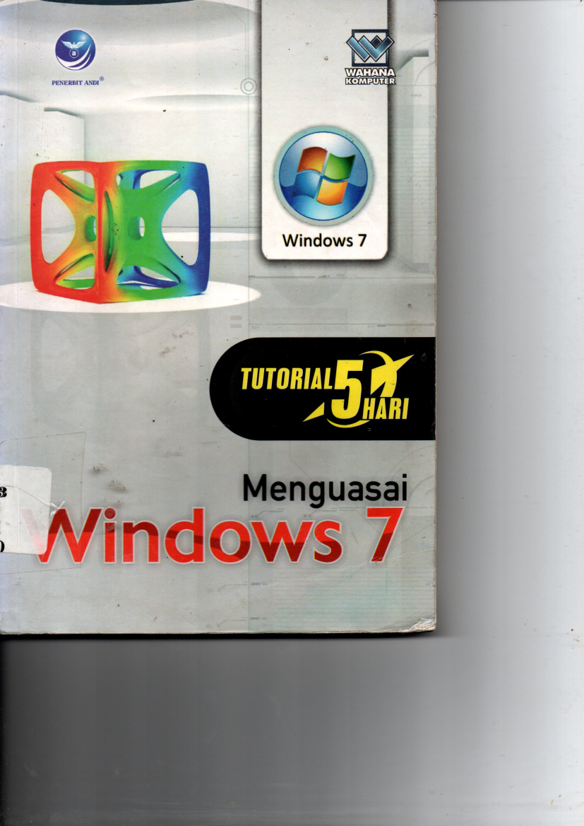Tutorial 5 hari Menguasai Windows 7