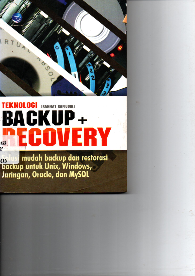 Teknologi Backup + Recovery