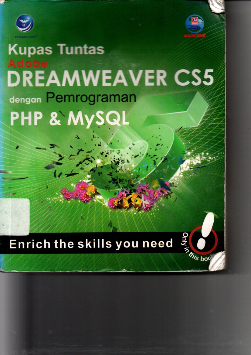 Kupas Tuntas Adobe Dream Weaver CS5 dengan Pemrograman PHP &amp; My SQL