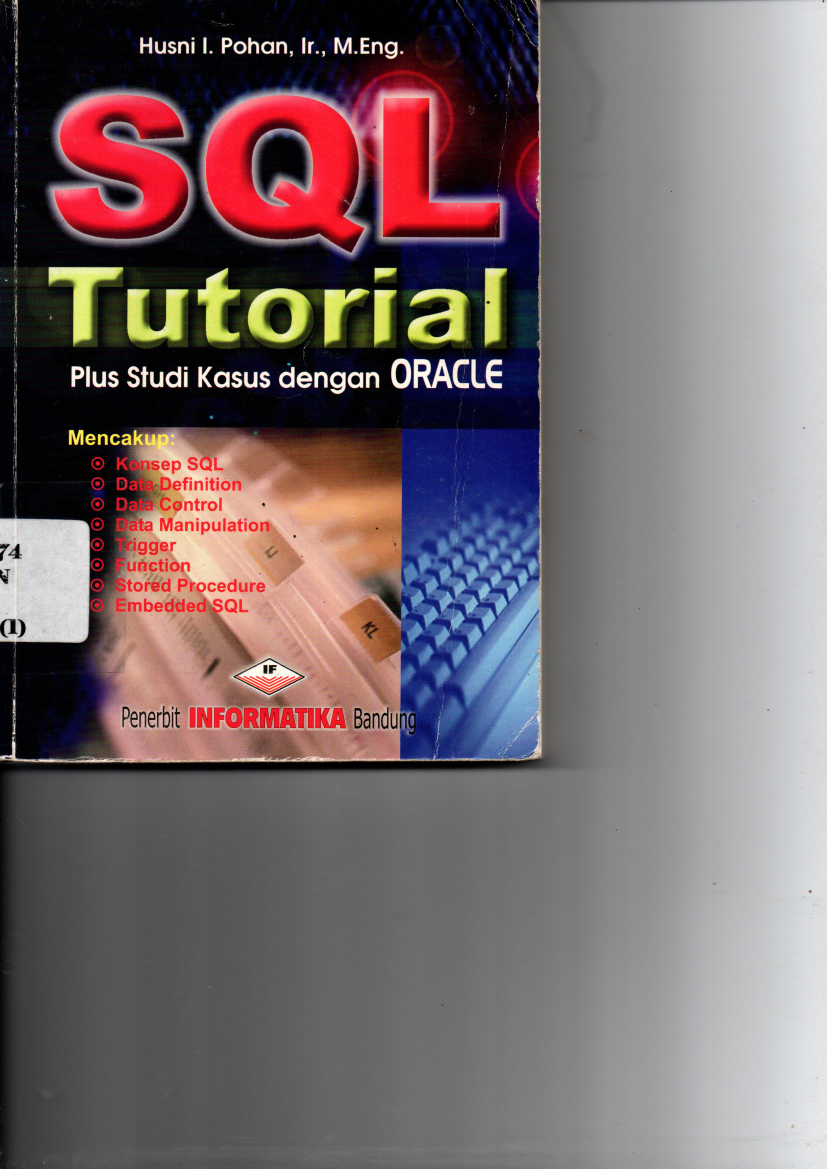 SQL Tutorial: Plus Study dengan ORACLE (Cet. 1)