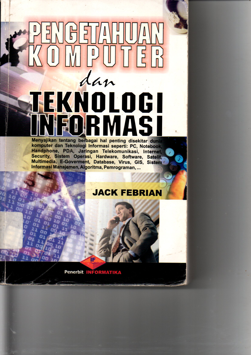 Pengetahuan Komputer dan Teknologi Informasi cet 1