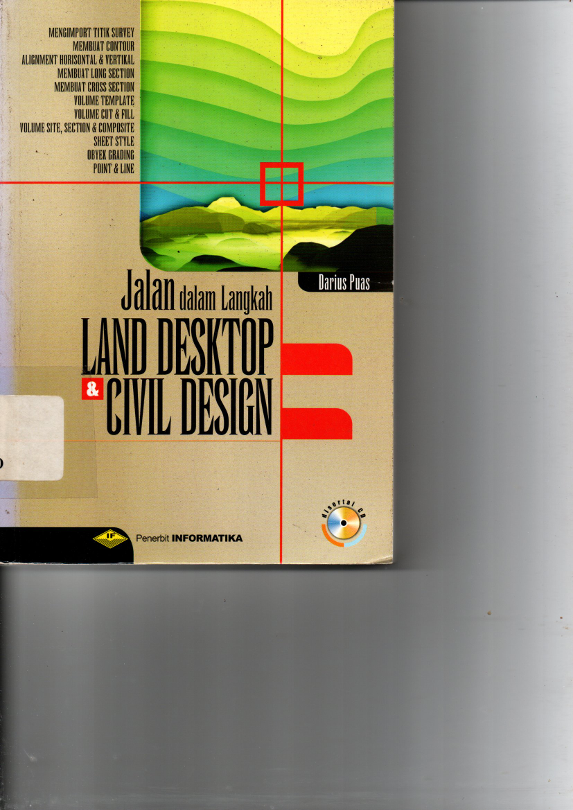 Jalan Dalam Langkah Land Desktop dan Civil Design + CD cet 2