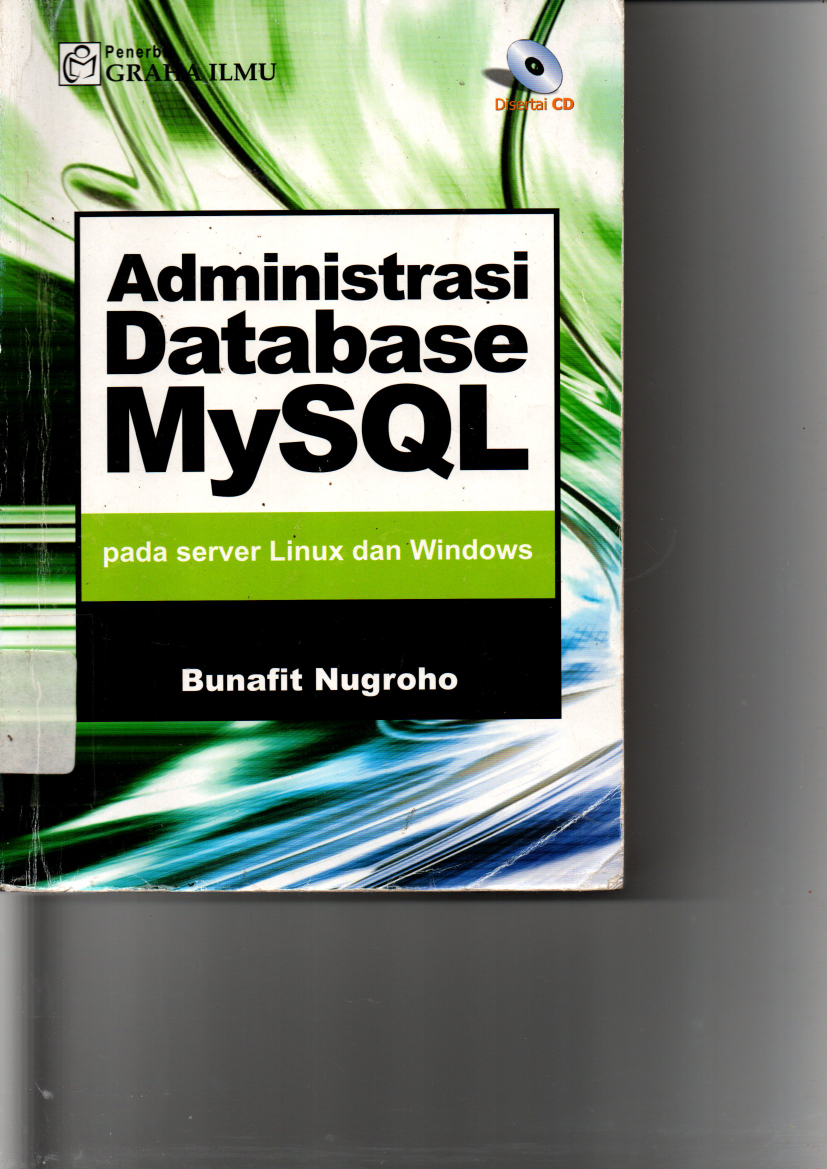 Administrasi Database MySQ: pada server Linux dan Windows