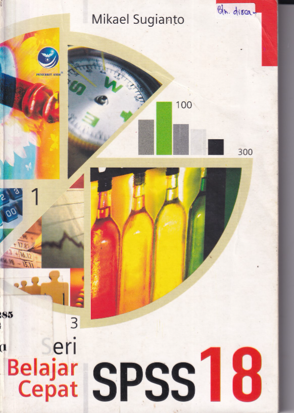 Seri Belajar Cepat SPSS 18 (Ed. 1)