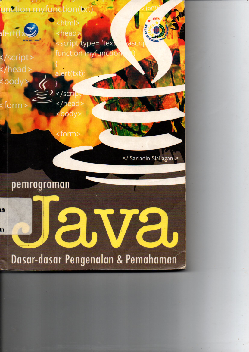 Pemrograman Java: Dasar-dasar Pengenalan &amp; Pemahaman