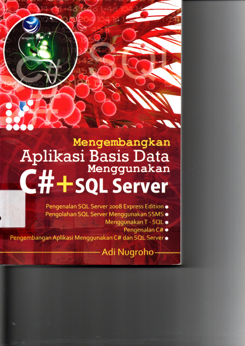 Mengembangkan Aplikasi Basis Data Menggunakan C# + SQL Server