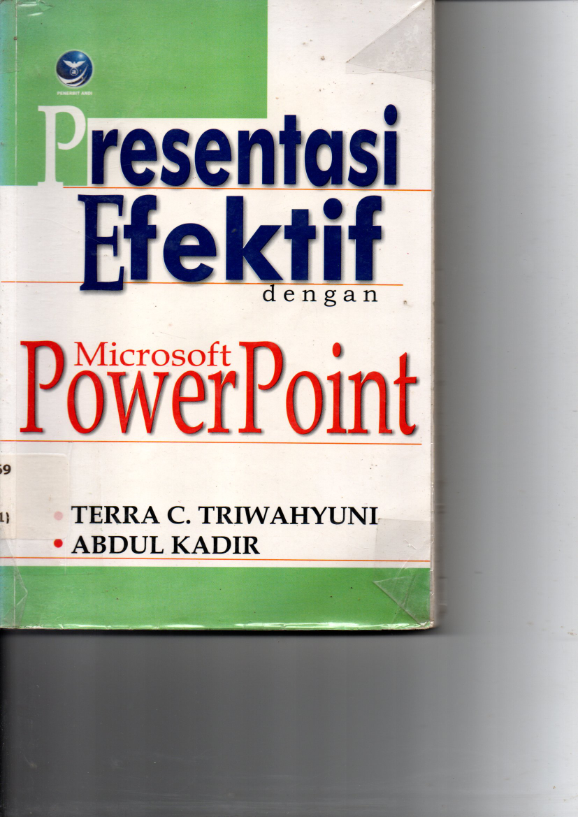 Presentasi Efektif  dengan Microsoft Power Point