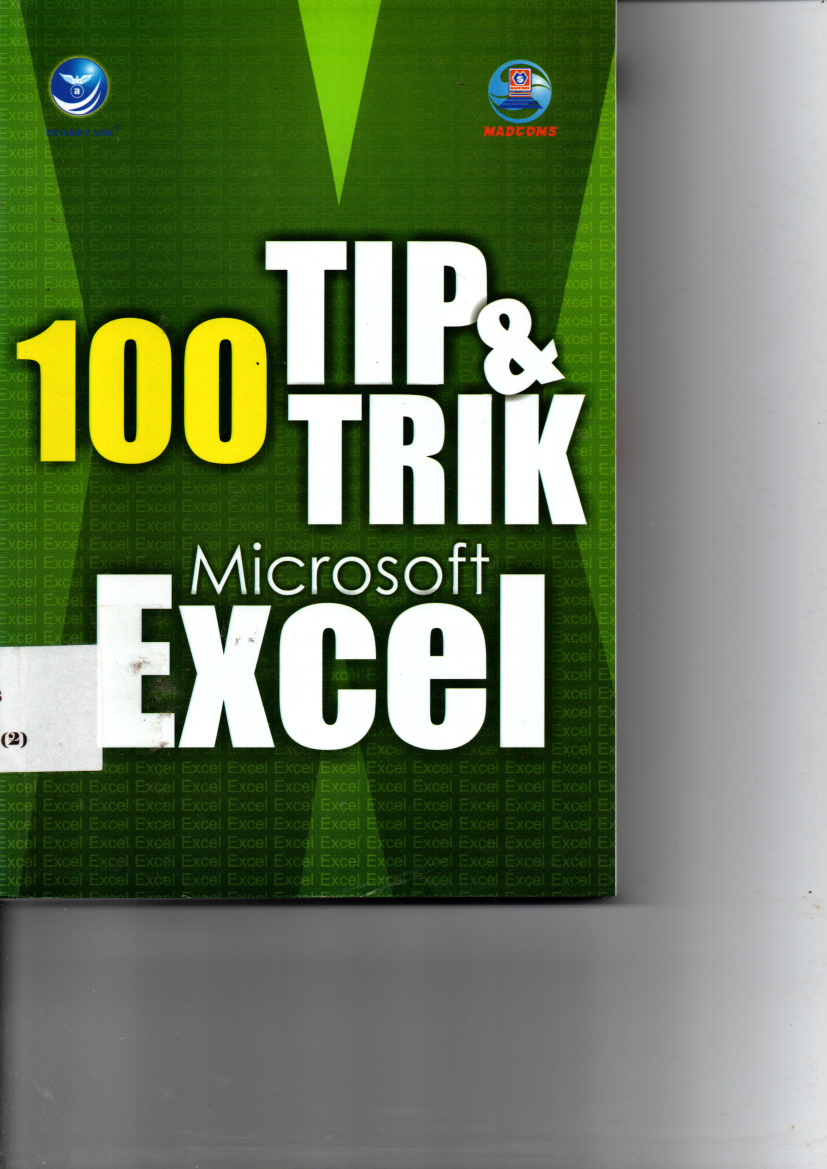 100 Tip &amp; Trik Microsoft Excel