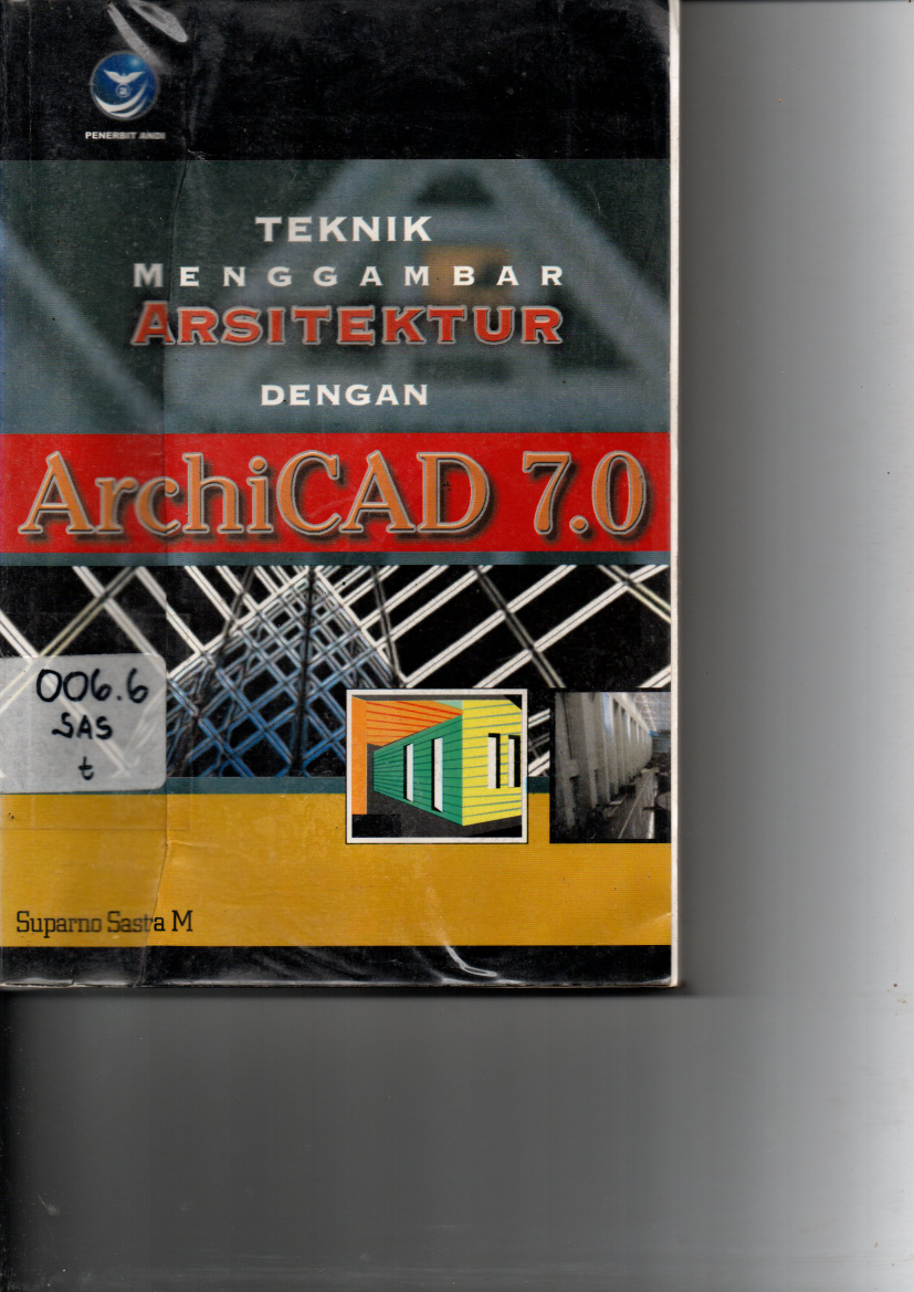 Teknik Menggambar Arsitektur dengan Archicad 7.0