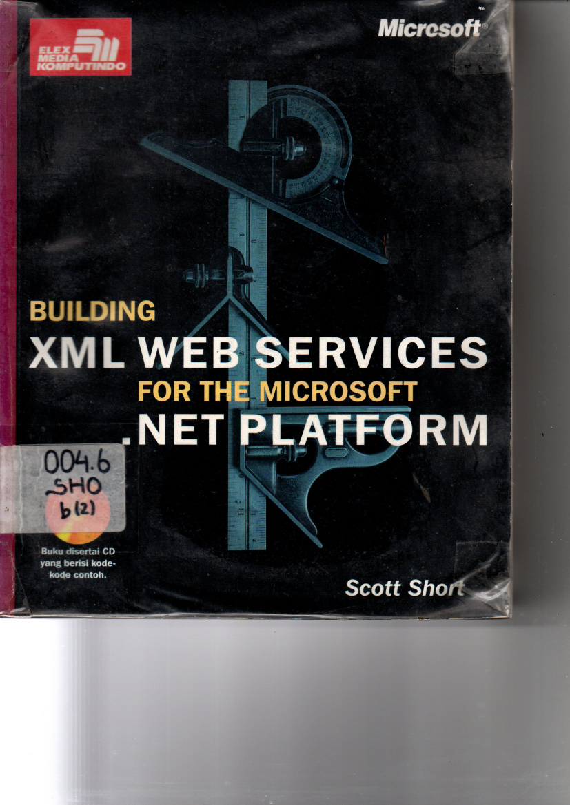 Building XML Web Services For The Microsoft.Net Platform