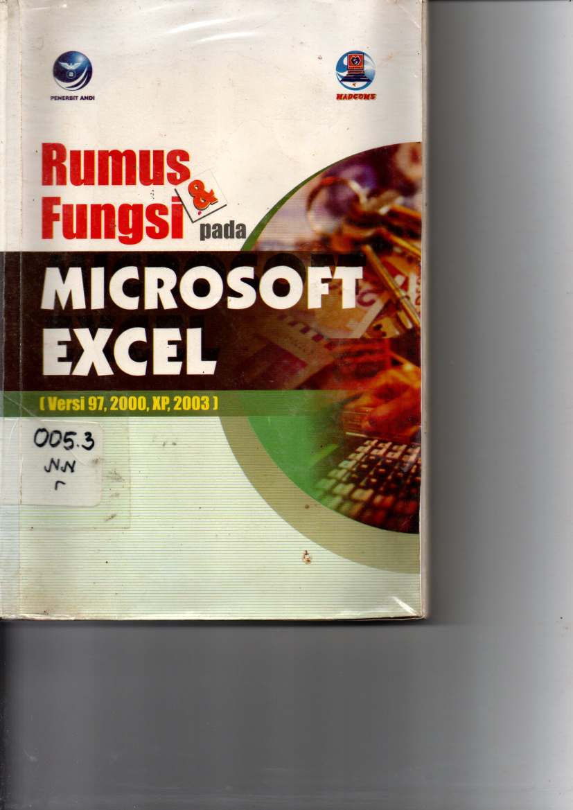 Rumus &amp; Fungsi pada Microdoft Excel (Versi 97, 2000, XP, 2003)