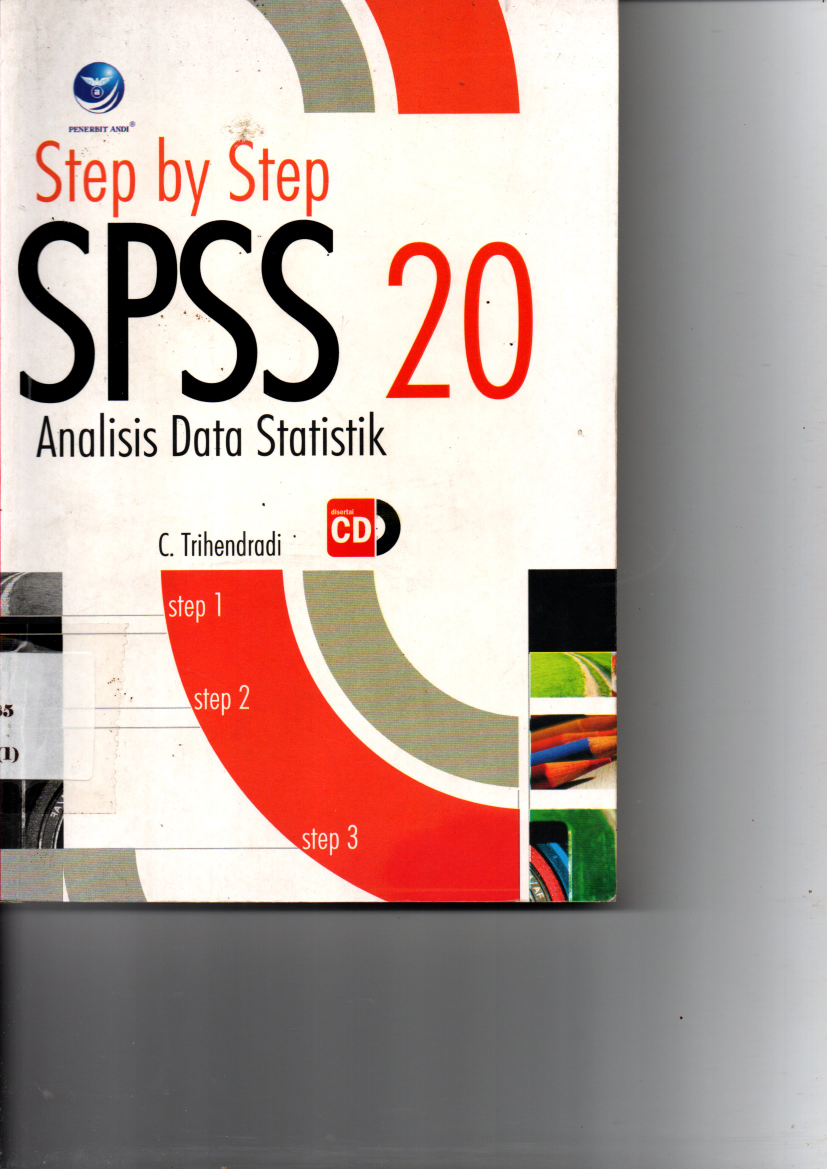 Step By Step SPSS 20: Analisis Data Statistik