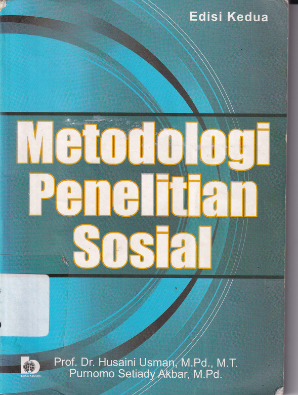 Metodologi Penelitian Sosial (Ed. 2, Cet. 4)