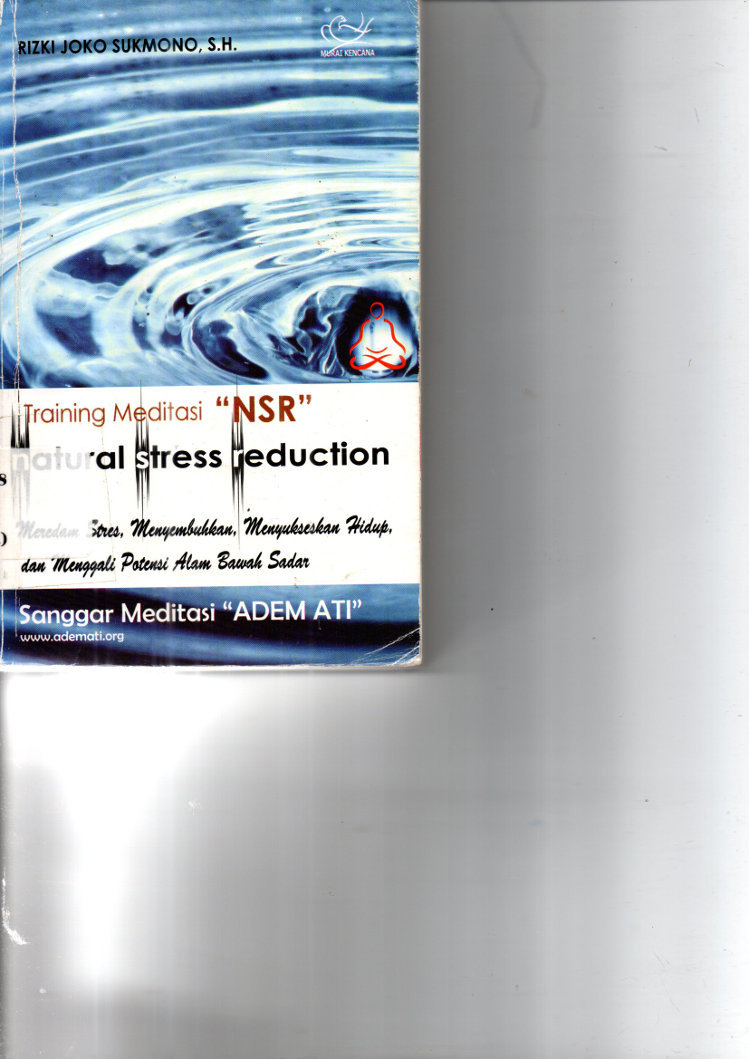 Training Meditasi NSR Natural Stress Reducation (Ed. 1)