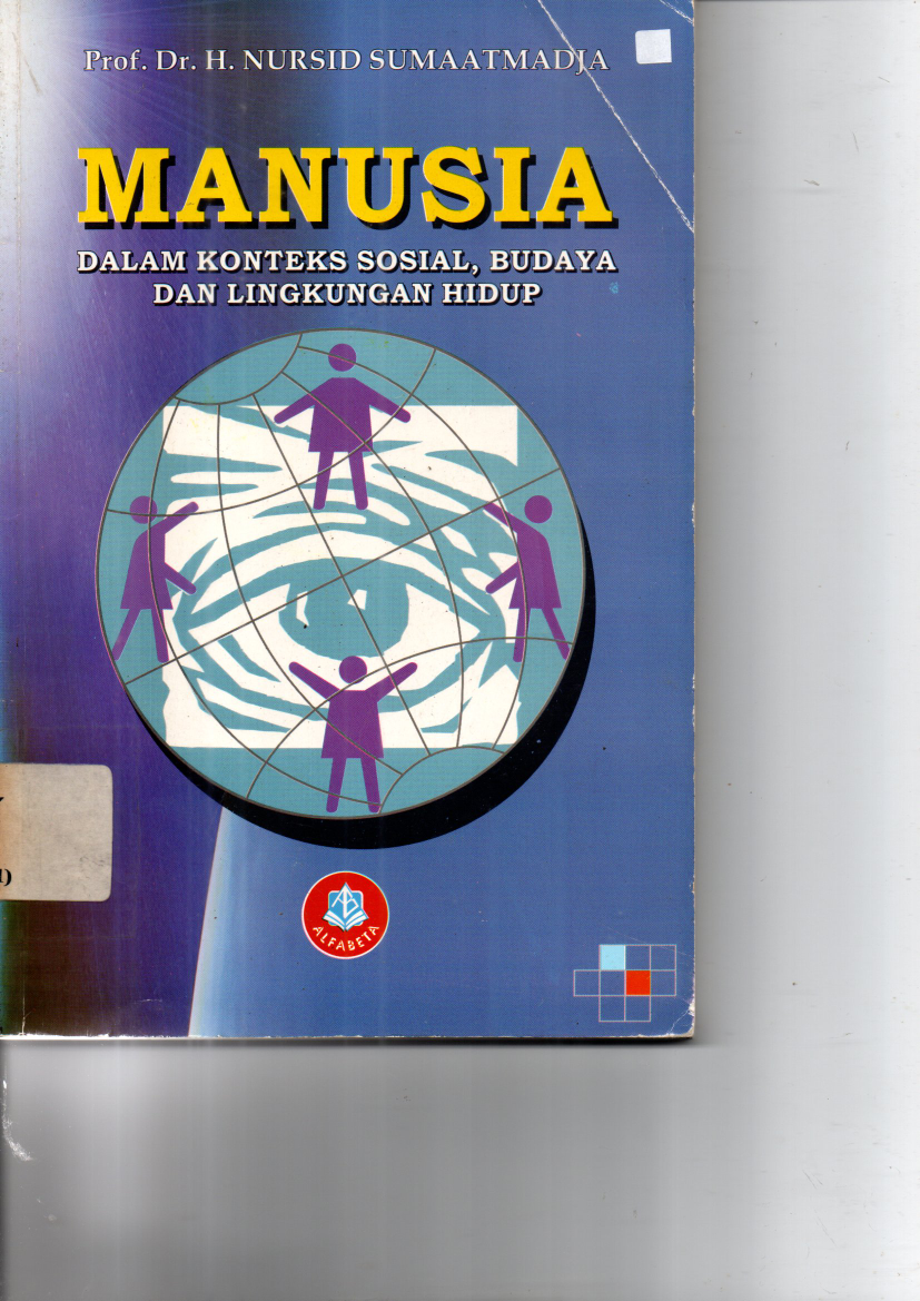 Manusia: Dalam Konteks Sosial, Budaya Dan Lingkungan Hidup (Cet. 6)