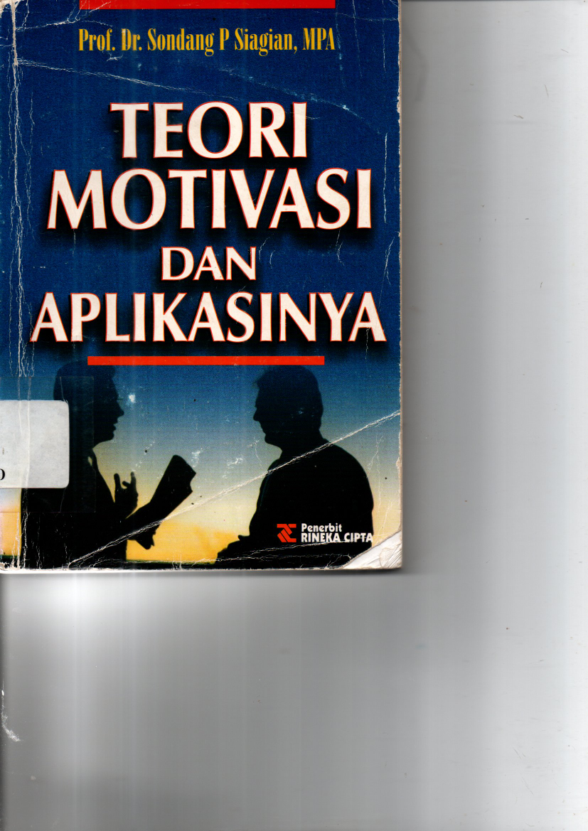 Teori Motivasi Dan Aplikasinya
