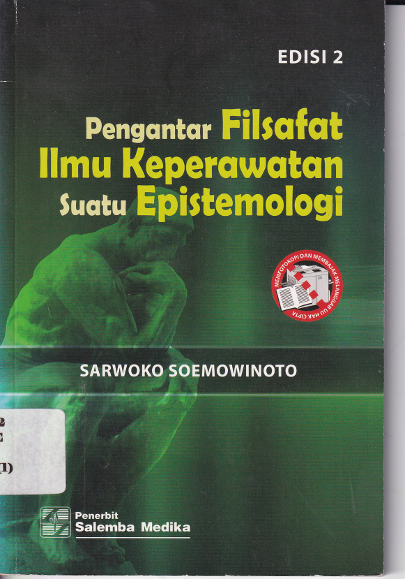 Pengantar Filsafat Ilmu Keperawatan: Suatu Epistimologi (Ed. 2, Jilid 1)