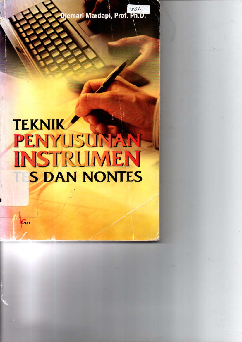 Teknik Penyusunan Instrumen Tes Dan Nontes (Cet. 1)