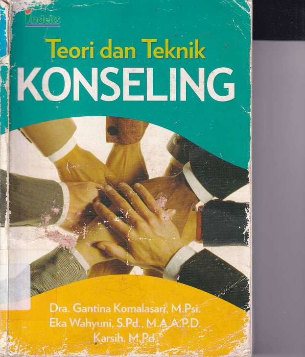 Teori dan Teknik Konseling (Cet. 2)