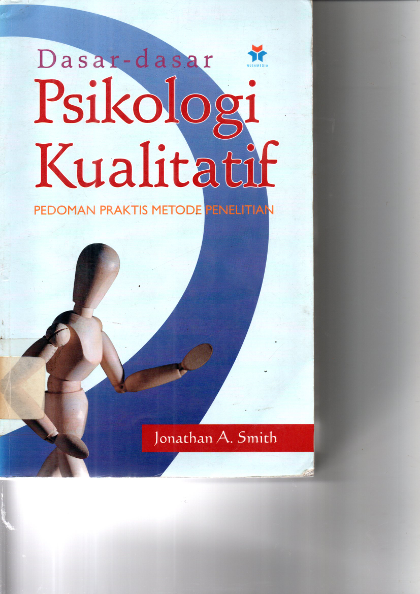 Dasar-Dasar Psikologi Kualitatif cet.1