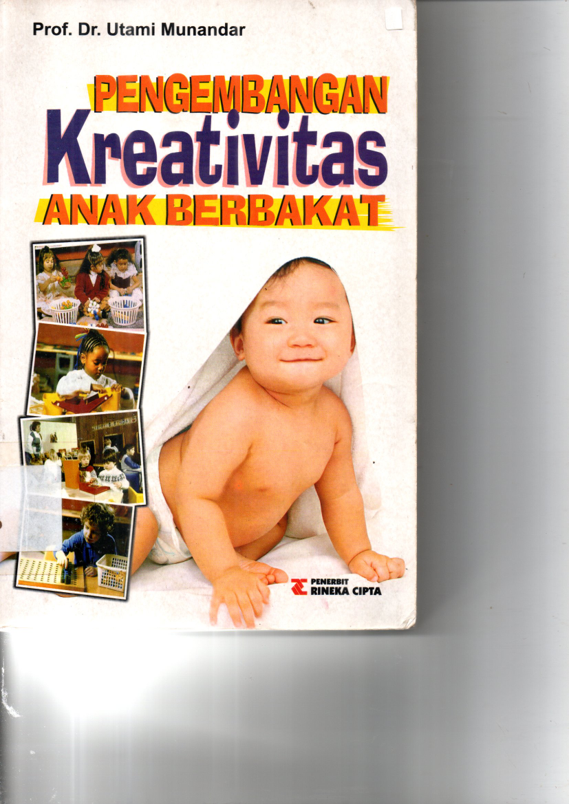 Pengembangan Kreativitas Anak Berbakat (Cet. 3)