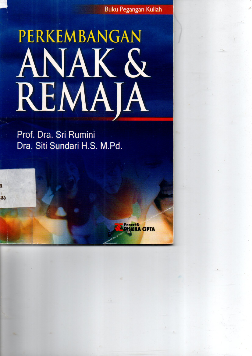 Perkembangan Anak dan Remaja (Cet. 1)