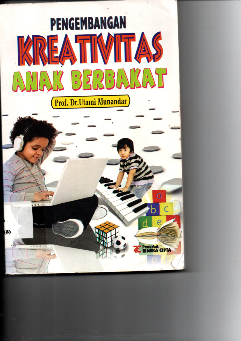 Pengembangan Kreativitas Anak Berbakat (Cet. 3 2014)