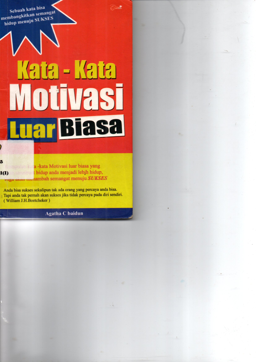 Kata-Kata Motivasi Luar Biasa