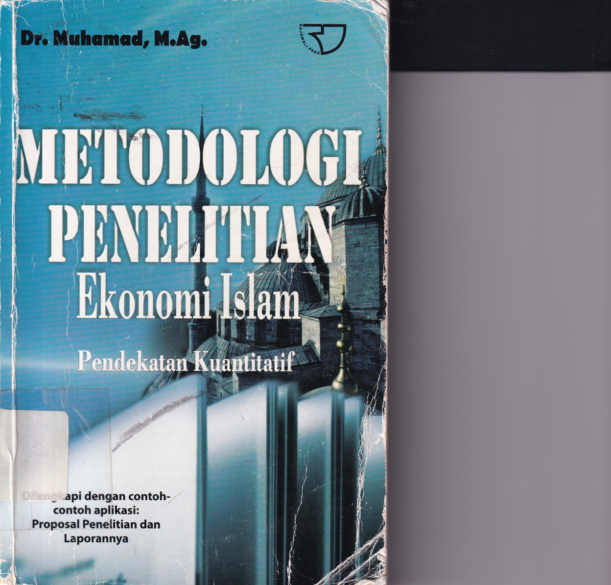 Metodologi Penelitian Ekonomi Islam