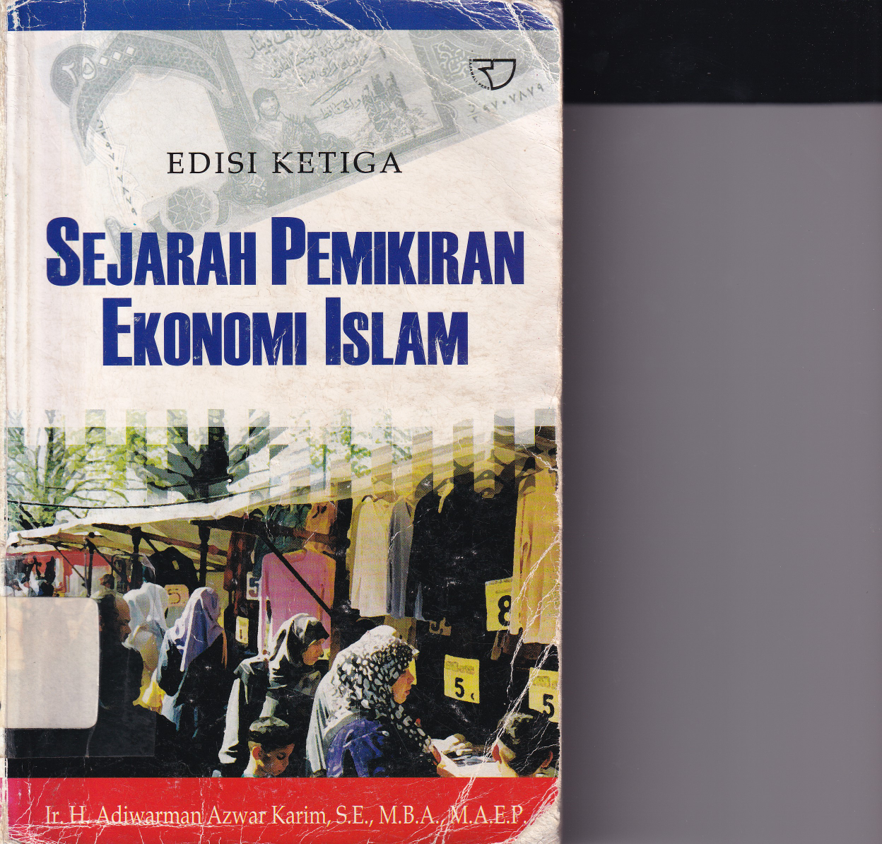 Sejarah Pemikiran Ekonomi Islam (Ed. 3)