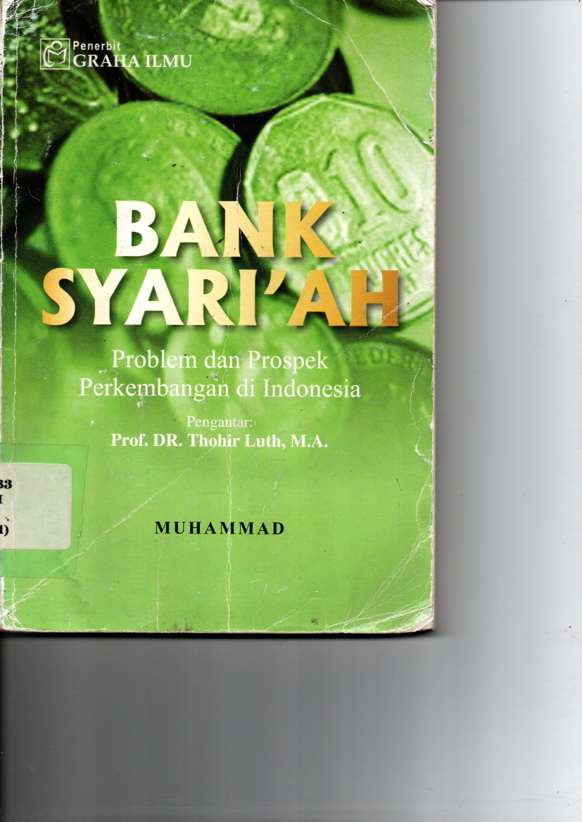 Bank Syariah: Problem dan Prospek Perkembangan di Indonesia
