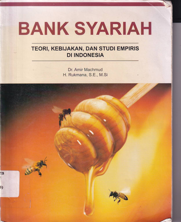 Bank Syariah: Teori Kebijakan dan Studi Empiris di Indonesia