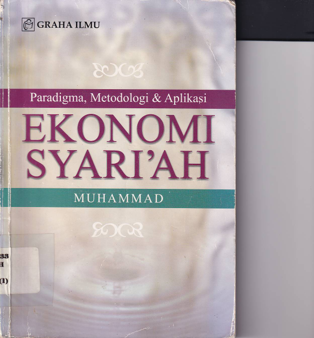 Ekonomi Syariah: Paradigma, Metodologi &amp; Aplikasi