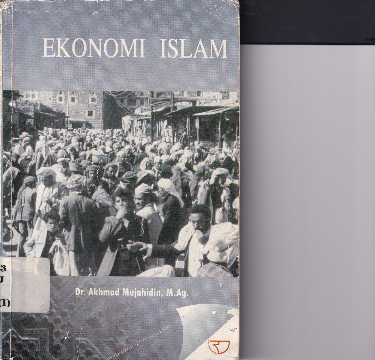 Ekonomi Islam (Ed. 1, Cet. 1)