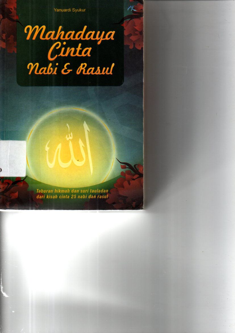 Mahadaya Cinta Nabi dan Rasul (Cet. 1)