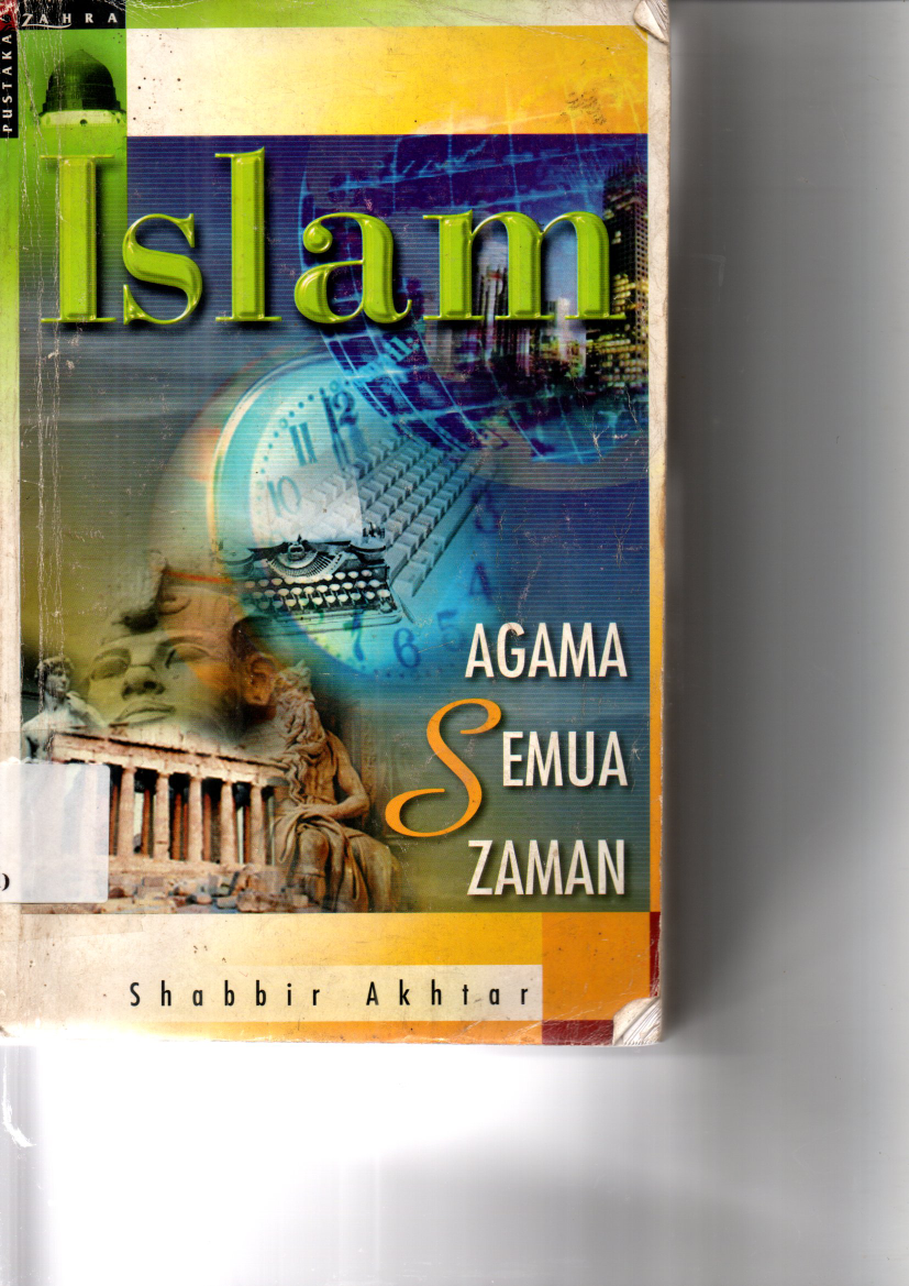 Islam Agama Semua Zaman (Cet. 1)