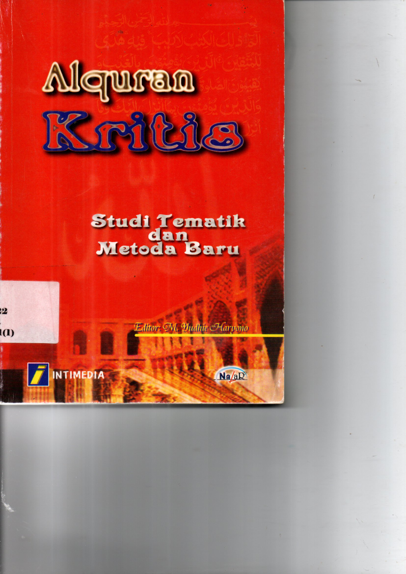 Al-Quran Kritis: Studi Tematik dan Metoda Baru